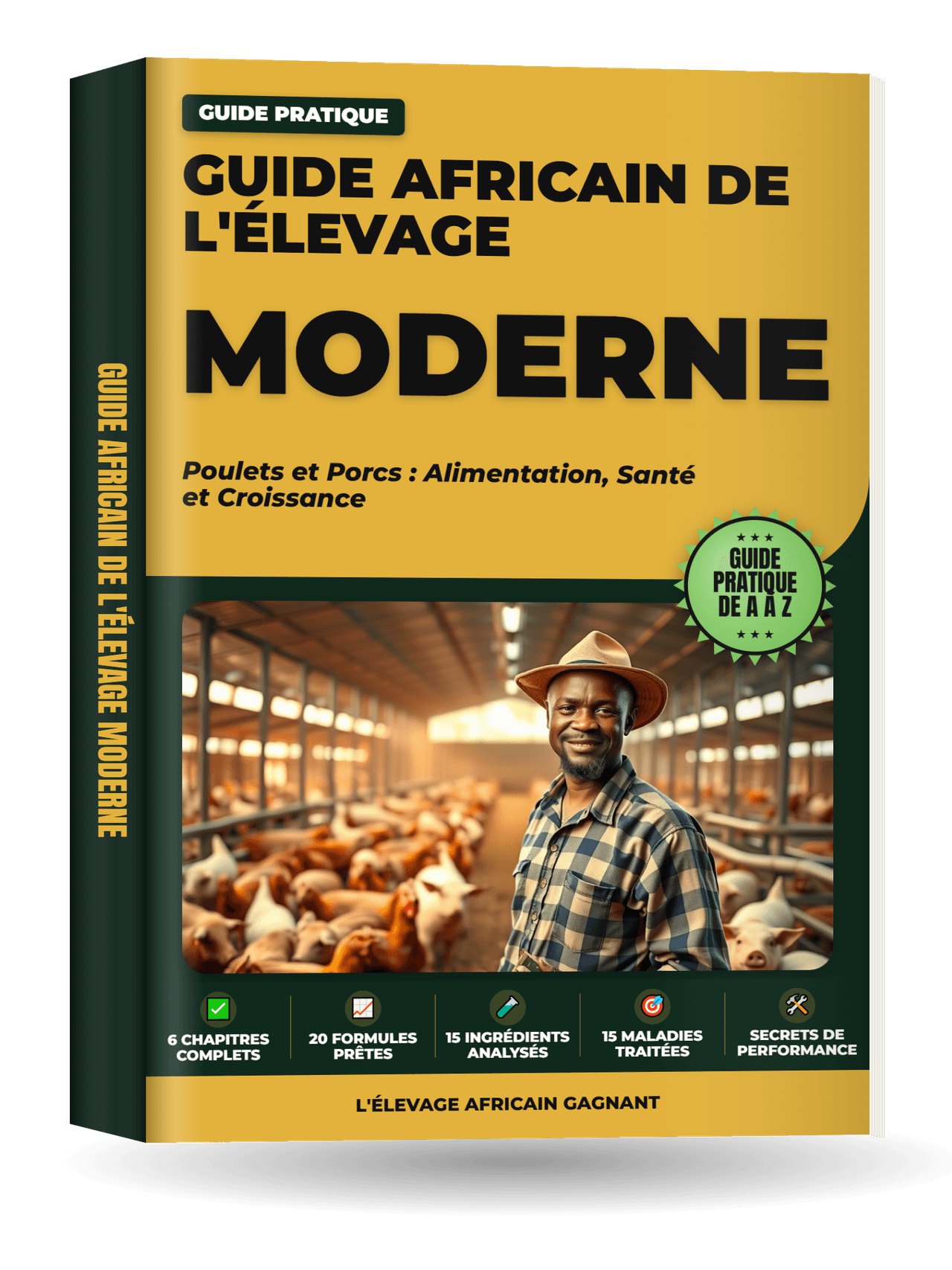 Couverture de Guide Africain de l'Élevage Moderne (poulets et porcs)