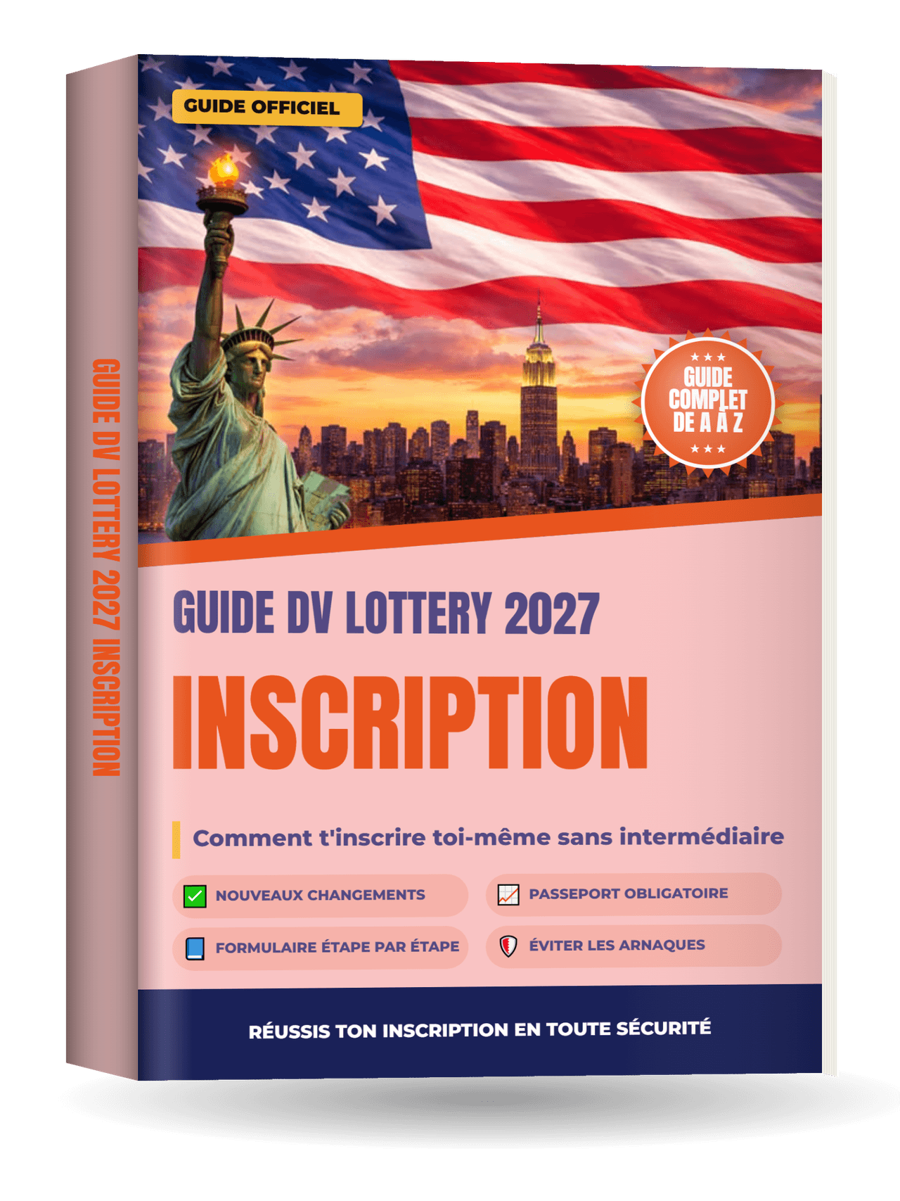 Couverture de Le Guide Complet DV Lottery 2027